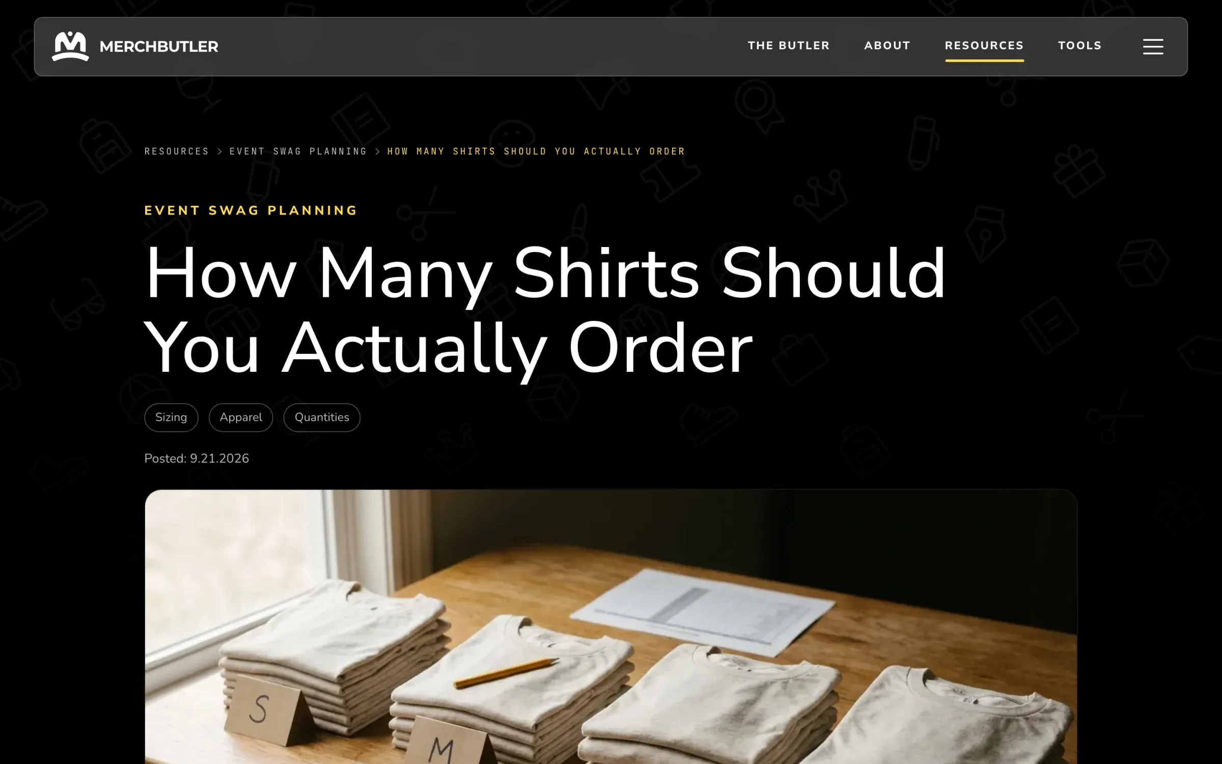 MerchButler buyer guide titled How Many Shirts Should You Actually Order.